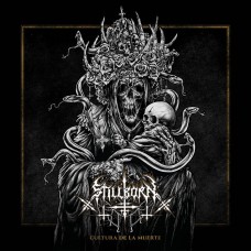 STILLBORN - Cultura De La Muerte (2022) CD